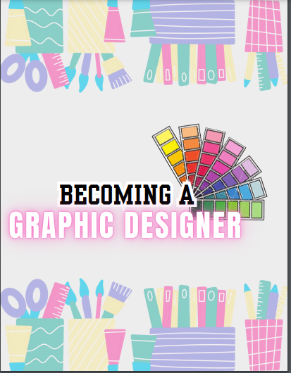 Becoming A Graphic Designer